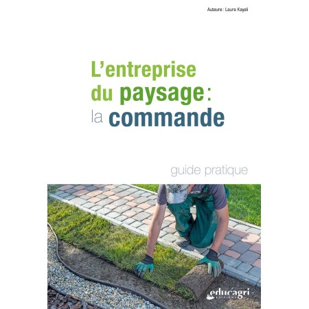 L'entreprise du paysage : la commande - SC