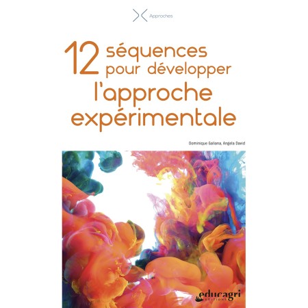 12 séquences pour développer l'approche expérimentale - SC