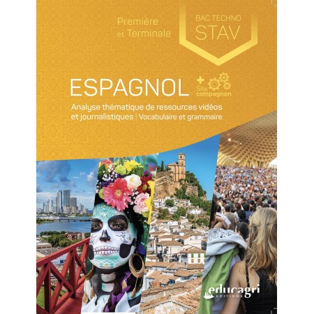 Espagnol BAC techno STAV 1re et terminale - SCE