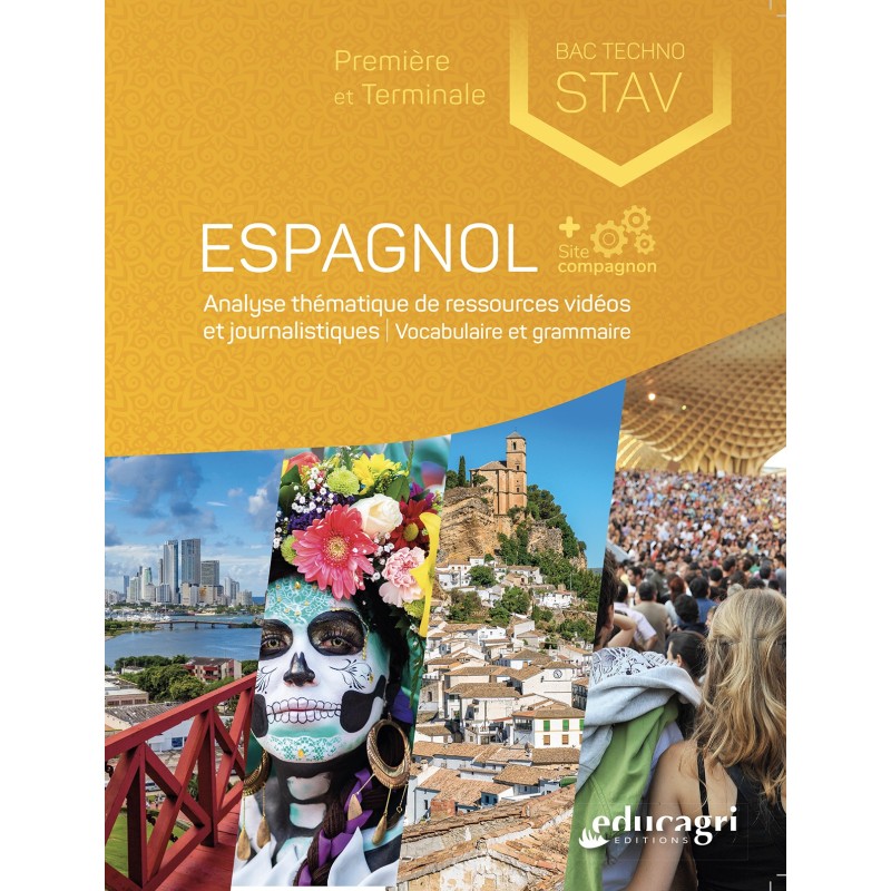 Espagnol BAC techno STAV 1re et terminale - SCE