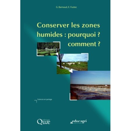 Conserver les zones humides