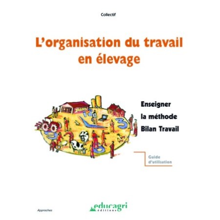 L'organisation du travail en élevage