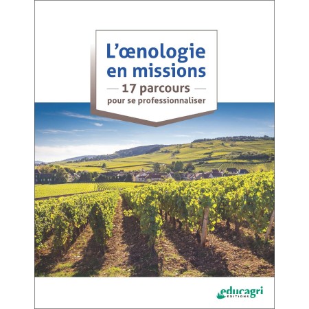 L’œnologie en missions