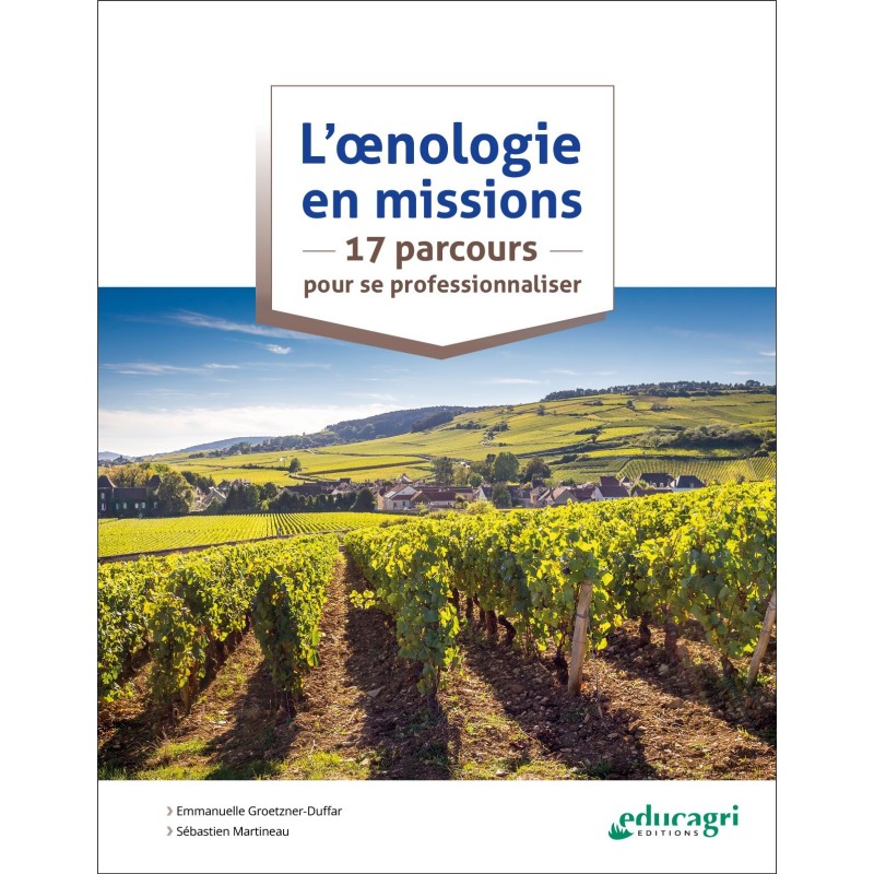 L’œnologie en missions