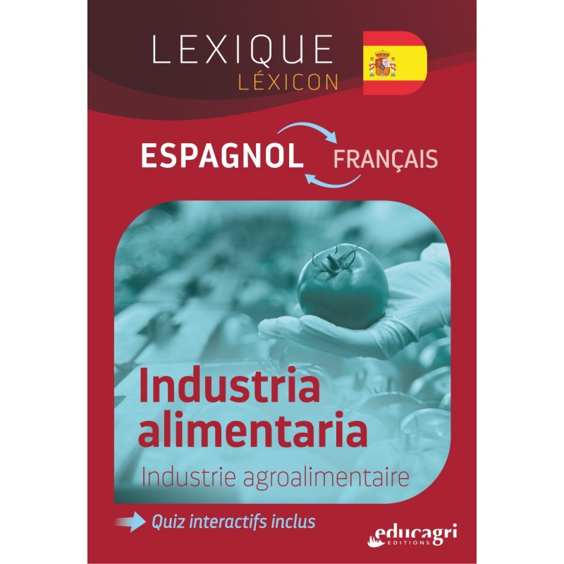 Lexique Espagnol - Industrie agroalimentaire