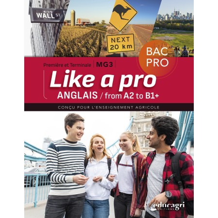 Anglais « Like a Pro » - Manuel 1re et Tle Bac pro - MG3