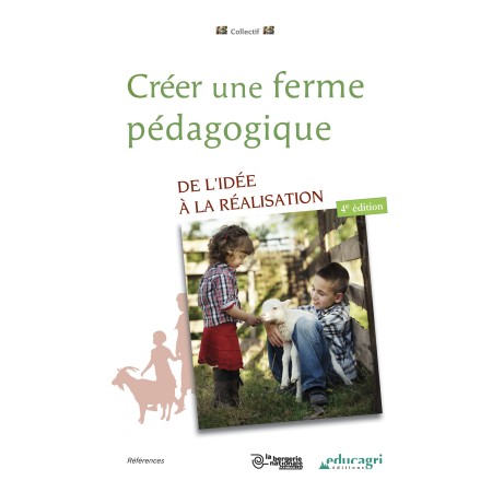 Créer une ferme pédagogique