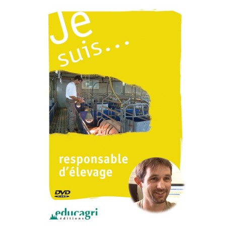 Je suis... responsable d'élevage