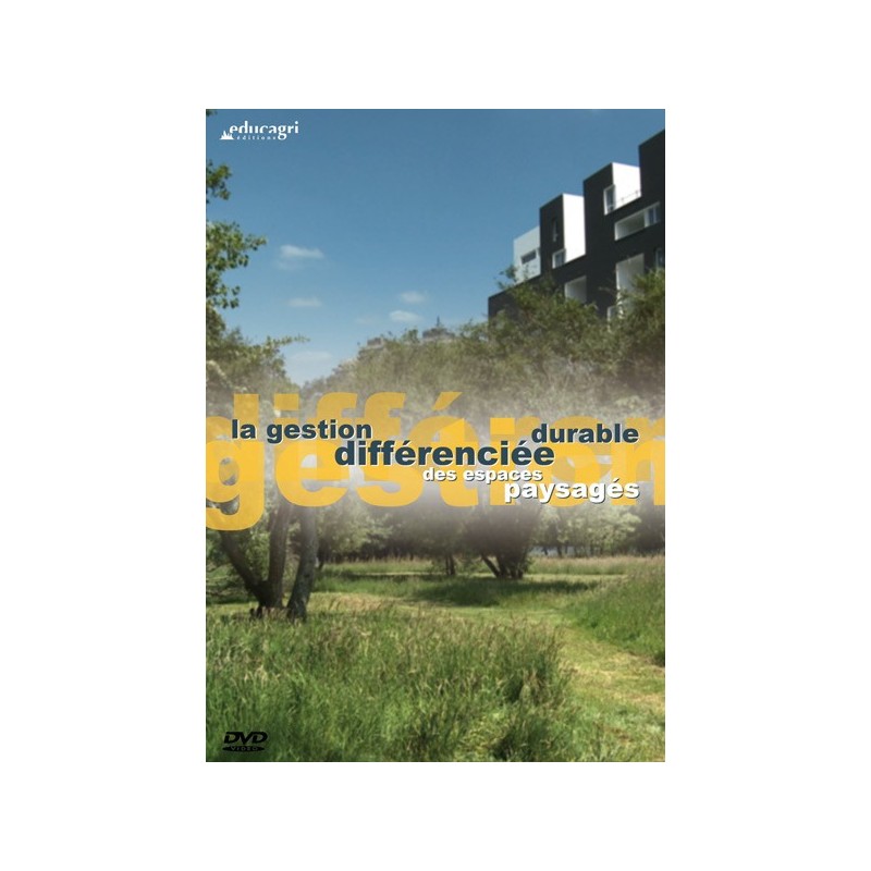 La gestion différenciée durable des espaces paysagés