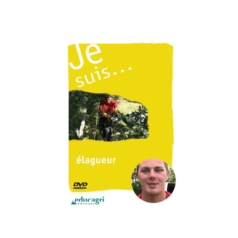 Je suis... élagueur