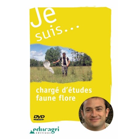 Je suis... chargé d'études faune flore