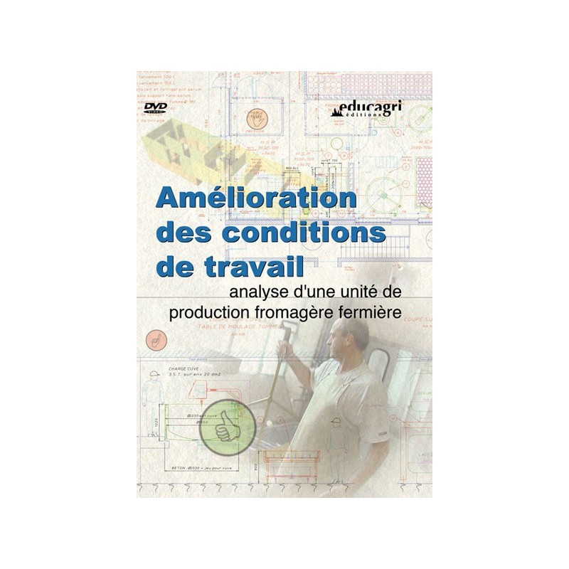 Amélioration des conditions de travail