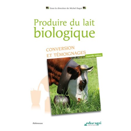 Produire du lait biologique