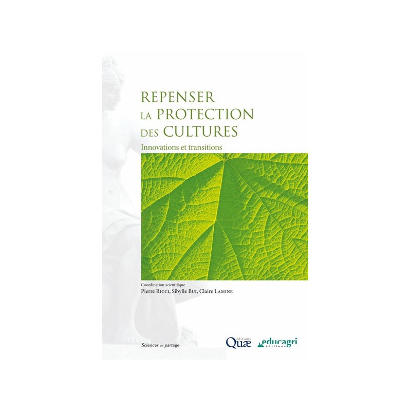 Repenser la protection des cultures