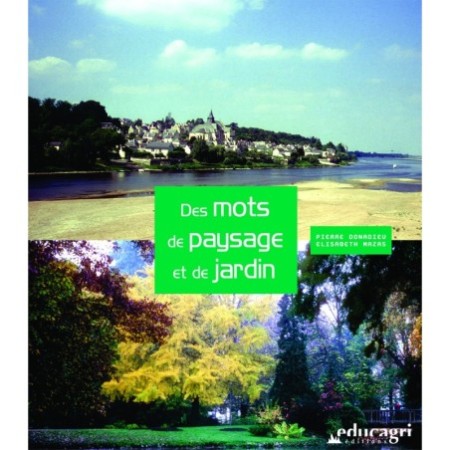 Des mots de paysage et de jardin