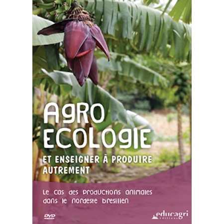 Agroécologie et enseigner à produire autrement