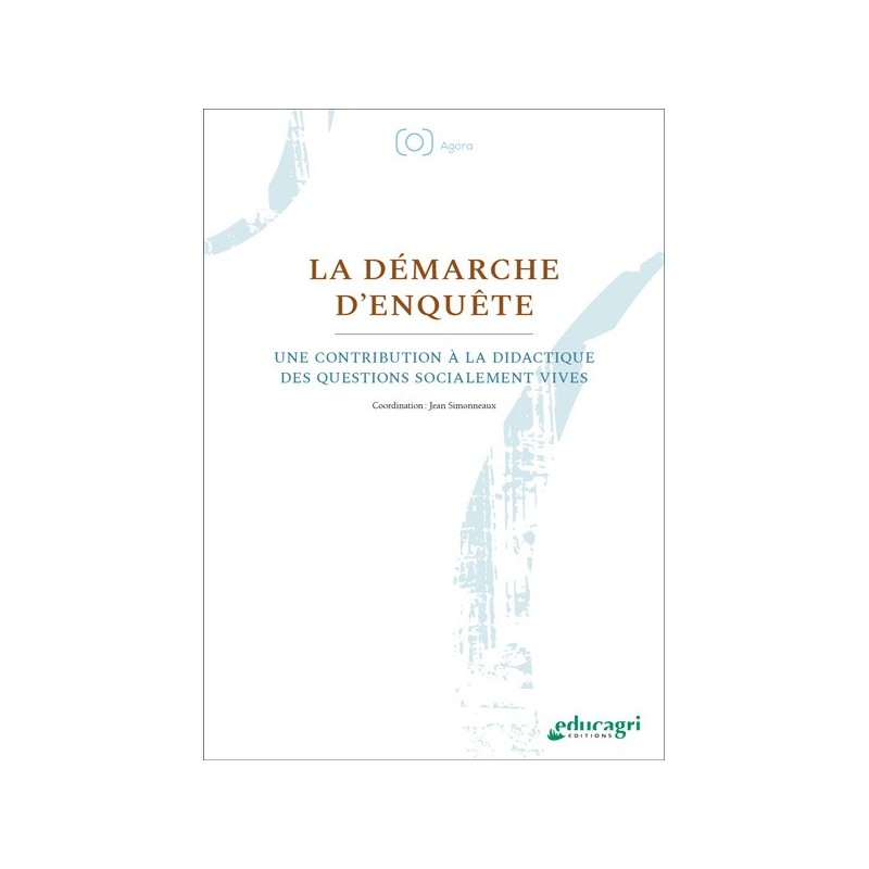 La démarche d'enquête