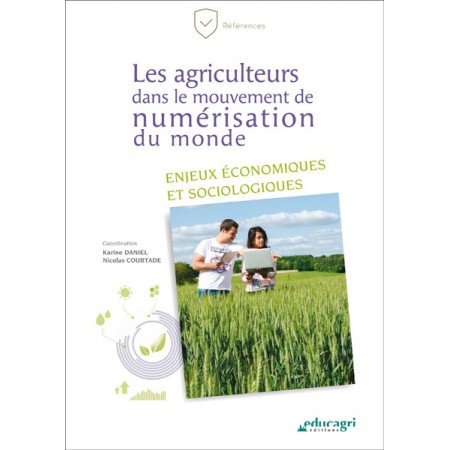 Les agriculteurs dans le mouvement de numérisation du monde