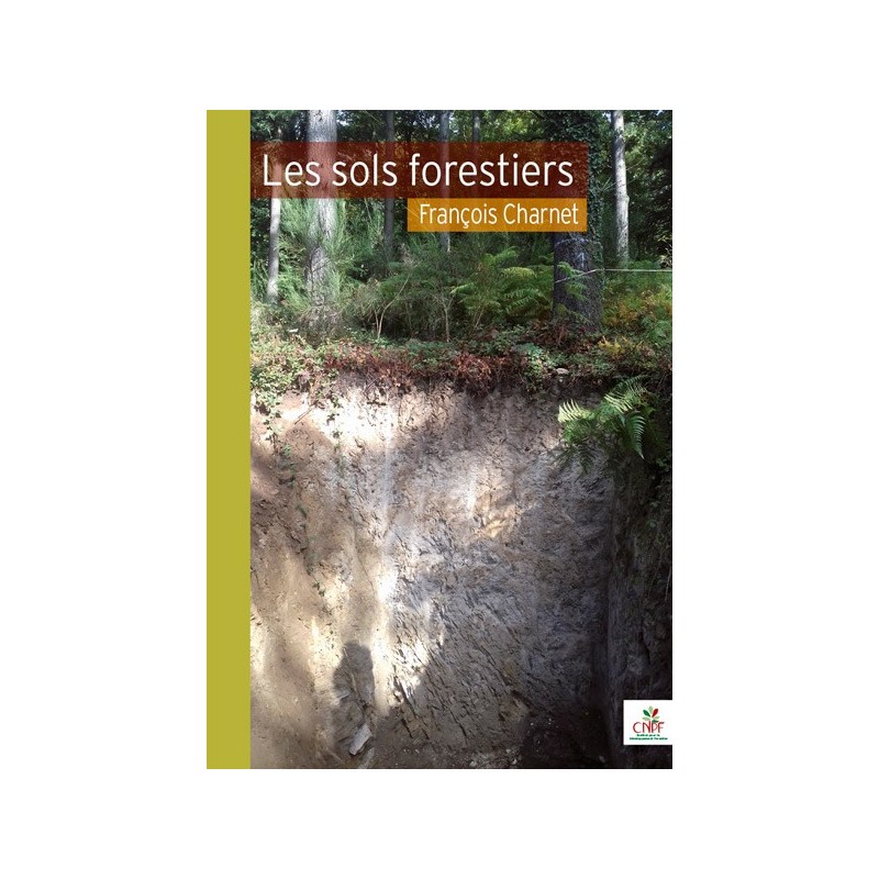 Les sols forestiers