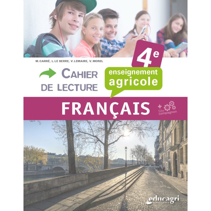 Cahier de lecture Français 4e : Enseignement agricole
