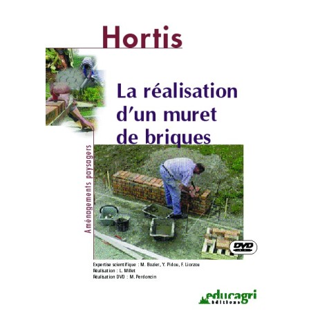 La réalisation d'un muret de briques