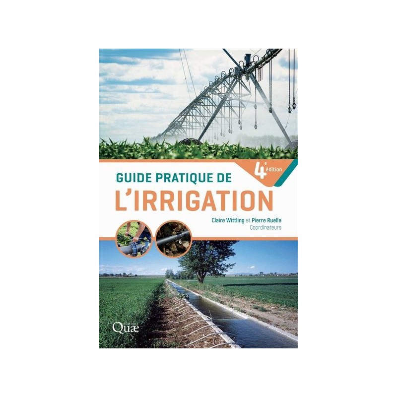 Guide pratique de l'irrigation