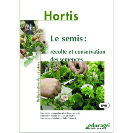 Le semis : récolte et conservation des semences