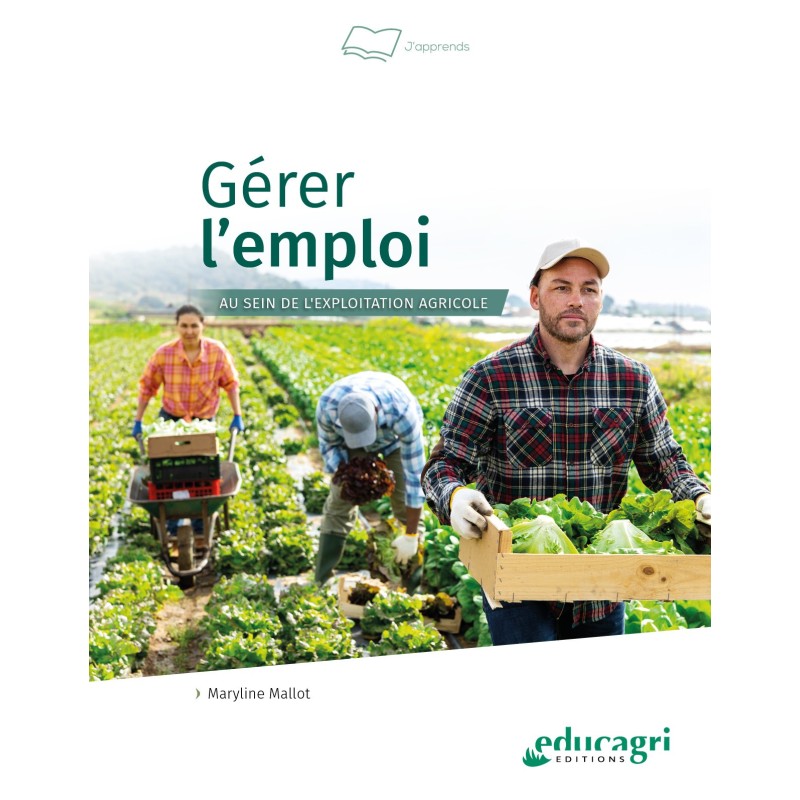 Gérer l'emploi au sein de l'exploitation agricole