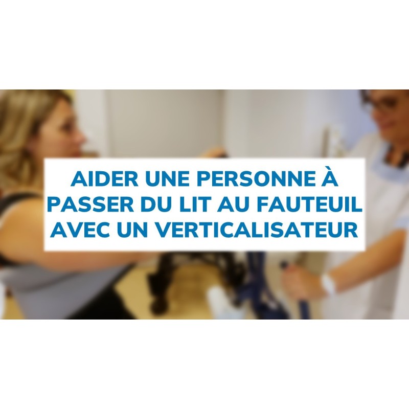 Aider une personne à passer du lit au fauteuil avec un verticalisateur
