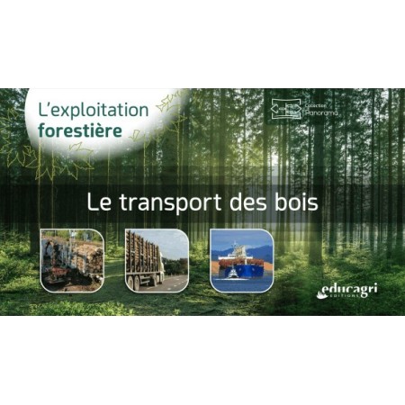 Le transport des bois