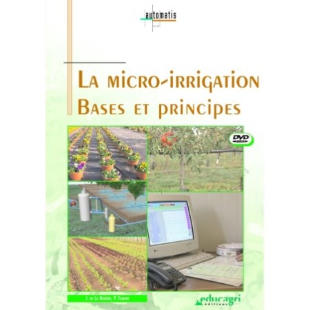 La micro-irrigation : Bases et principes