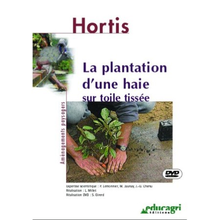 La plantation d'une haie sur toile tissée